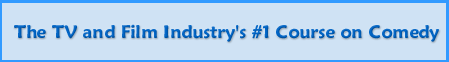 The TV and Film Industry's #1 Course on Comedy